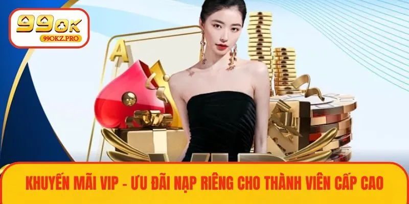 Siêu ưu đãi dành cho thành viên hạng VIP
